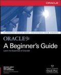 Cover: Oracle9i: A Beginner's Guide - McGraw-Hill Professional