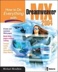 Cover: How to Do Everything with Dreamweaver MX 2004 - McGraw-Hill Professional