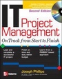 Cover: IT Project Management: On Track from Start to Finish, Second Edition - McGraw-Hill Professional