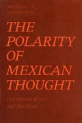 Cover: The Polarity of Mexican Thought - Metalmark Books