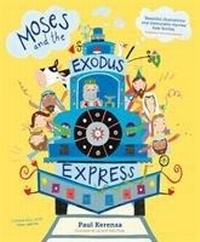 Enlarge image Cover: Moses and the Exodus Express - SPCK Publishing