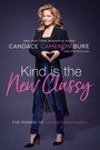 Cover: Kind Is the New Classy - Zondervan
