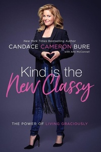 Enlarge image Cover: Kind Is the New Classy - Zondervan