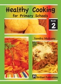 Cover: Healthy Cooking for Primary Schools - Andrews UK