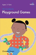 Cover: 100+ Fun Ideas for Playground Games - Brilliant Publications