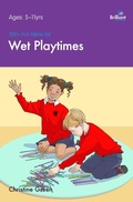 Cover: 100+ Fun Ideas for Wet Playtimes - Andrews UK
