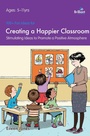 Cover: 100+ Fun Ideas for a Happier Classroom - Andrews UK