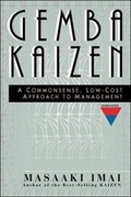 Cover: Gemba Kaizen: A Commonsense, Low-Cost Approach to Management - McGraw-Hill Professional
