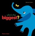 Cover: Who's the Biggest? - Thames & Hudson Ltd