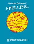 Cover: How to be Brilliant at Spelling - Andrews UK
