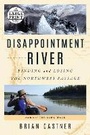 Cover: Disappointment River - Random House Large Print