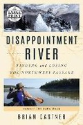 Cover: Disappointment River - Random House Large Print