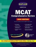 Cover: Kaplan MCAT Comprehensive Review , 2005 Edition - Kaplan Education