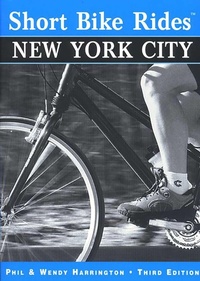 Enlarge image Cover: Short Bike Rides (R) New York City - Globe Pequot Press