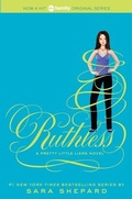 Cover: Pretty Little Liars #10: Ruthless - Collins