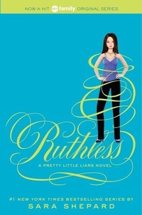 Enlarge image Cover: Pretty Little Liars #10: Ruthless - Collins