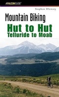Cover: Hut to Hut: Telluride to Moab - Skirt!