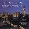 Cover: The London Rediscovered - Abbeville Press Inc.,U.S.