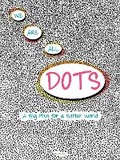 Cover: We Are All Dots - Universe Publishing