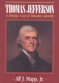 Cover: Thomas Jefferson: A Strange Case of Mistaken Identity - University Press of America