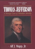 Cover: Thomas Jefferson: A Strange Case of Mistaken Identity - University Press of America
