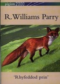 Cover: Pigion 2000: R. Williams Parry - 'Rhyfeddod Prin' - Gwasg Carreg Gwalch