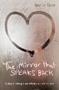 Cover: The Mirror That Speaks Back - BRF (The Bible Reading Fellowship)