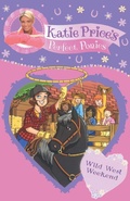 Cover: Katie Price's Perfect Ponies: Wild West Weekend - Bantam Press