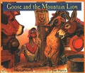 Cover: Goose and the Mountain Lion - Rising Moon Books for Young Readers
