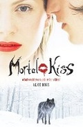 Cover: Mortal Kiss - Bantam Press