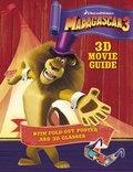 Cover: Madagascar 3: 3D Guide with Poster and Glasses - Bantam Press