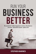 Cover: Run Your Business Better - Stephen Barnes