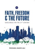Cover: Faith, Freedom and the Future - Wilberforce Publications