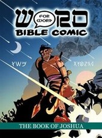 Abbildung von: The Book of Joshua: Word for Word Bible Comic - Word for Word Bible Comics