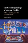 Cover: The Moral Psychology of Internal Conflict - Cambridge University Press