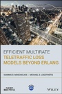 Cover: Efficient Multirate Teletraffic Loss Models Beyond Erlang - Wiley-IEEE Press