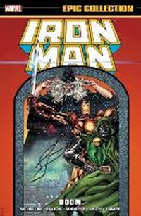 Enlarge image Cover: Iron Man Epic Collection: Doom - Marvel Comics