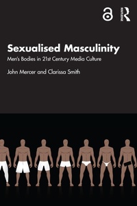 Abbildung von: Sexualised Masculinity - Routledge