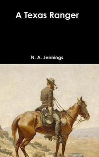 Enlarge image Cover: A Texas Ranger - Lulu.com