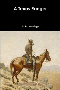 Enlarge image Cover: A Texas Ranger - Lulu.com