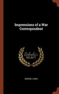 Cover: Impressions of a War Correspondent - Pinnacle Press