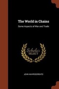 Cover: The World in Chains - Pinnacle Press