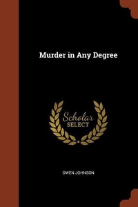 Abbildung von: Murder in Any Degree - Pinnacle Press