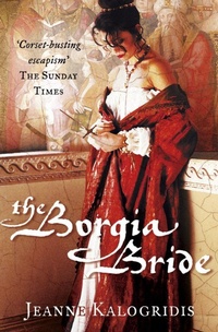 Enlarge image Cover: The Borgia Bride - HarperCollins