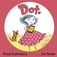Enlarge image Cover: Dot. - Doubleday Children's Books