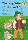 Cover: The Boy Who Cried Wolf - Picture Window Books