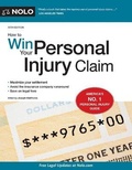 Cover: How to Win Your Personal Injury Claim - NOLO