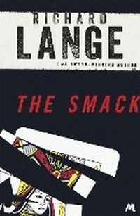 Enlarge image Cover: The Smack - Mulholland Books