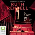 Cover: A Spot of Folly - Bolinda Audio Books