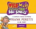 Cover: Wild & Wacky Totally True Bible Stories: All about Miracles - Dreamscape Media